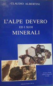 L'Alpe Devero e i suoi minerali